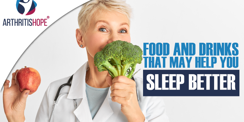 Food and Drinks That May Help You Sleep Better