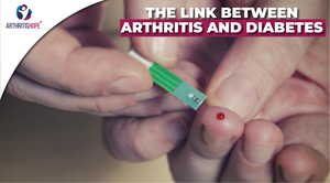 The Link Between Arthritis and Diabetes